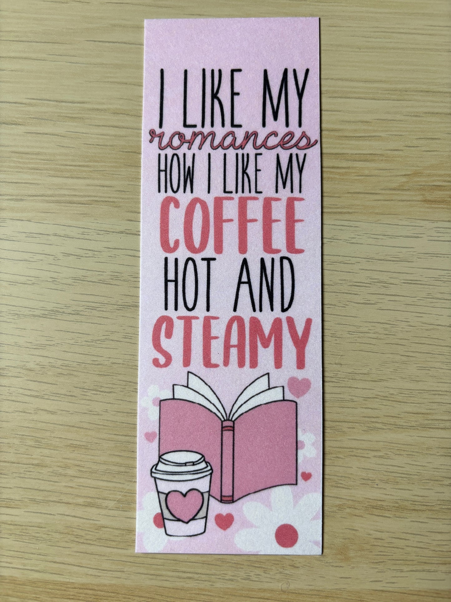 Spicy, Steamy, Romance bookmarks